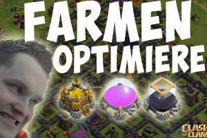 FARMEN OPTIMIEREN || CLASH OF CLANS || Let’s Play CoC [Deutsch/German HD]